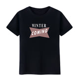 Winter Coming T-shirt Short Sleeve Crew Neck Cotton Men Summer Casual Top Tee
