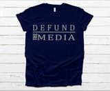 DEFUND THE MEDIA UNISEX T-SHIRTS