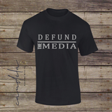 DEFUND THE MEDIA UNISEX T-SHIRTS